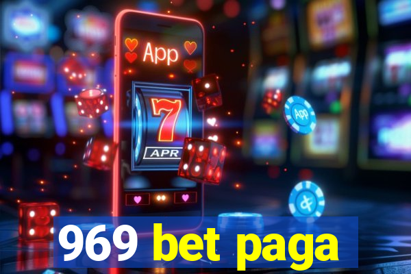 969 bet paga